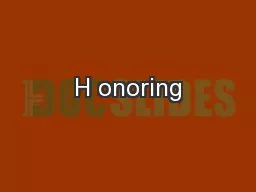 H onoring