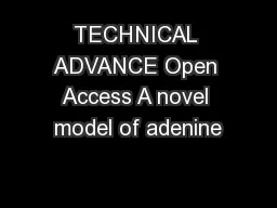 TECHNICAL ADVANCE Open Access A novel model of adenine