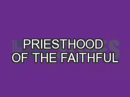 PRIESTHOOD OF THE FAITHFUL