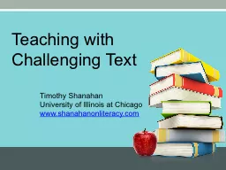 Teaching with Challenging Text