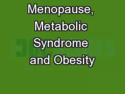 Menopause, Metabolic Syndrome and Obesity