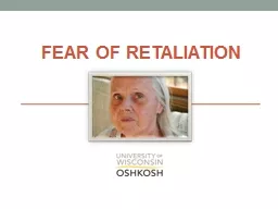 Fear of Retaliation