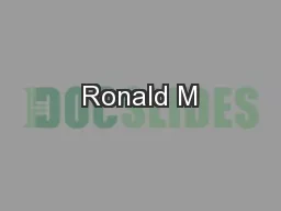 Ronald M