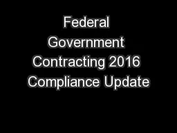 Federal Government Contracting 2016 Compliance Update