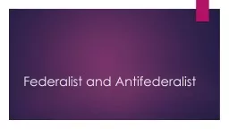 Federalist and Antifederalist