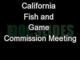 California Fish and Game Commission Meeting