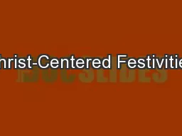 Christ-Centered Festivities