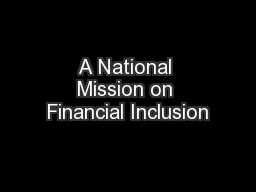 A National Mission on Financial Inclusion