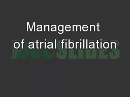 Management of atrial fibrillation