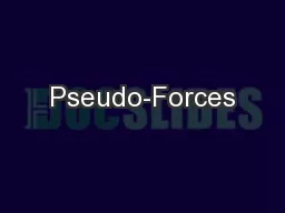 Pseudo-Forces