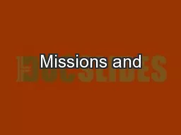 Missions and