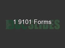 1 9101 Forms