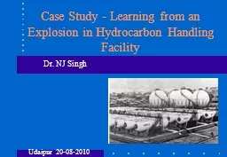 Case Study - Learning from an Explosion in Hydrocarbon Hand