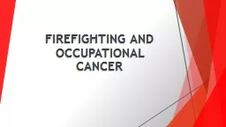 FIREFIGHTING AND OCCUPATIONAL CANCER