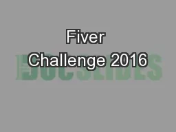 Fiver Challenge 2016