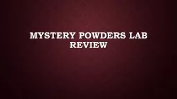 Mystery Powders Lab Review