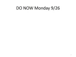 DO NOW Monday 9/26