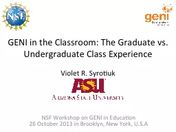 GENI in the Classroom: The Graduate vs. Undergraduate Class