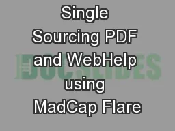 Single Sourcing PDF and WebHelp using MadCap Flare