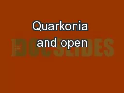 Quarkonia and open