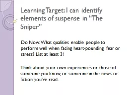 Learning Target: I can identify elements of suspense in “