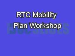 RTC Mobility Plan Workshop