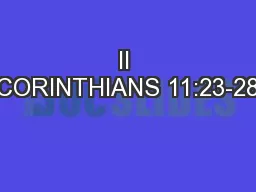 II CORINTHIANS 11:23-28