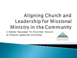 Aligning Church and Leadership for Missional Ministry in th