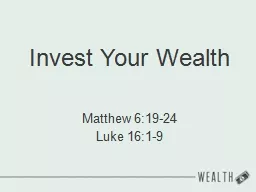 Invest Your