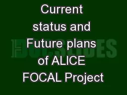 Current status and Future plans of ALICE FOCAL Project