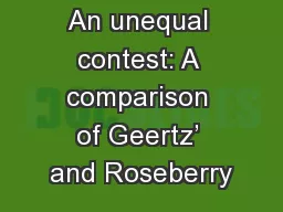 An unequal contest: A comparison of Geertz’ and Roseberry