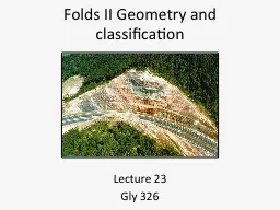Folds II Geometry and classification