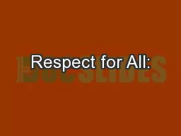 Respect for All: