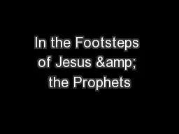 In the Footsteps of Jesus & the Prophets