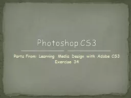 Parts From: Learning Media Design with Adobe CS3