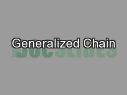 Generalized Chain