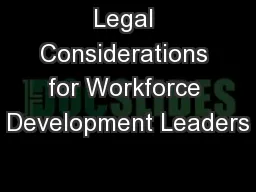 Legal Considerations for Workforce Development Leaders