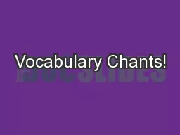 Vocabulary Chants!