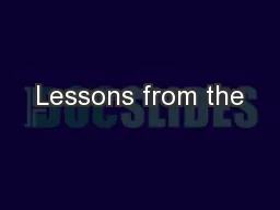Lessons from the