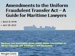 1 Amendments to the Uniform Fraudulent Transfer Act – A G
