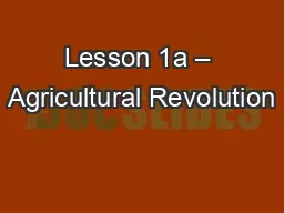 Lesson 1a – Agricultural Revolution