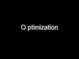 O ptimization