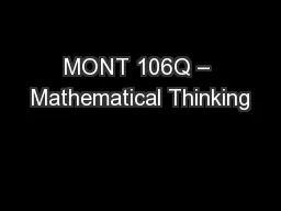 MONT 106Q – Mathematical Thinking