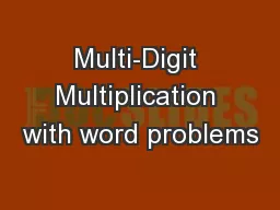 Multi-Digit Multiplication with word problems