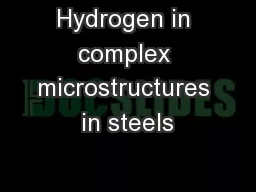 Hydrogen in complex microstructures in steels