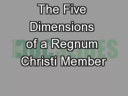 The Five Dimensions of a Regnum Christi Member