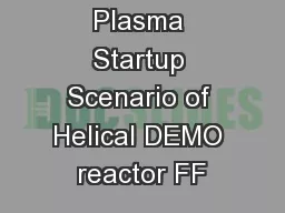 Study on Plasma Startup Scenario of Helical DEMO reactor FF