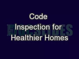 Code Inspection for Healthier Homes