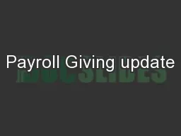 Payroll Giving update