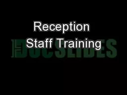 Reception Staff Training